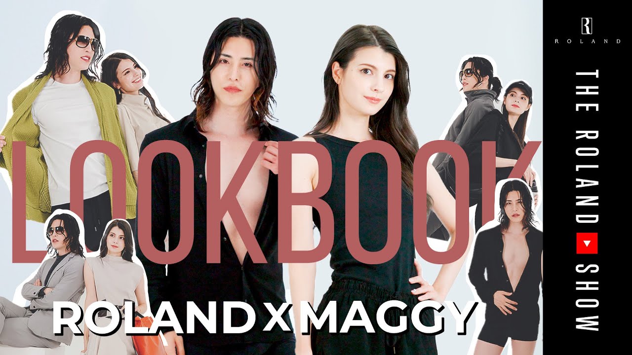 THE ROLAND SHOW┃ ROLAND×MAGGY カップルルック